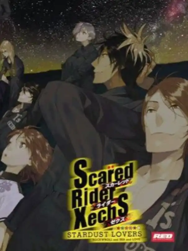 Scared Rider Xechs Stardust Lovers cover