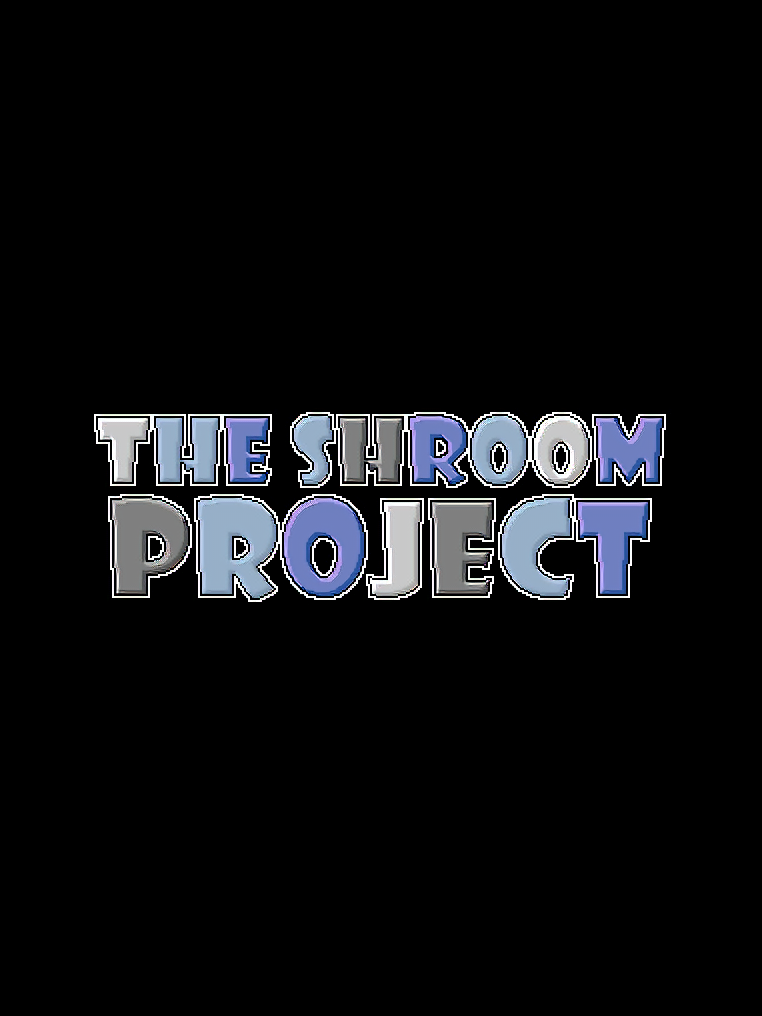 The Shroom Project