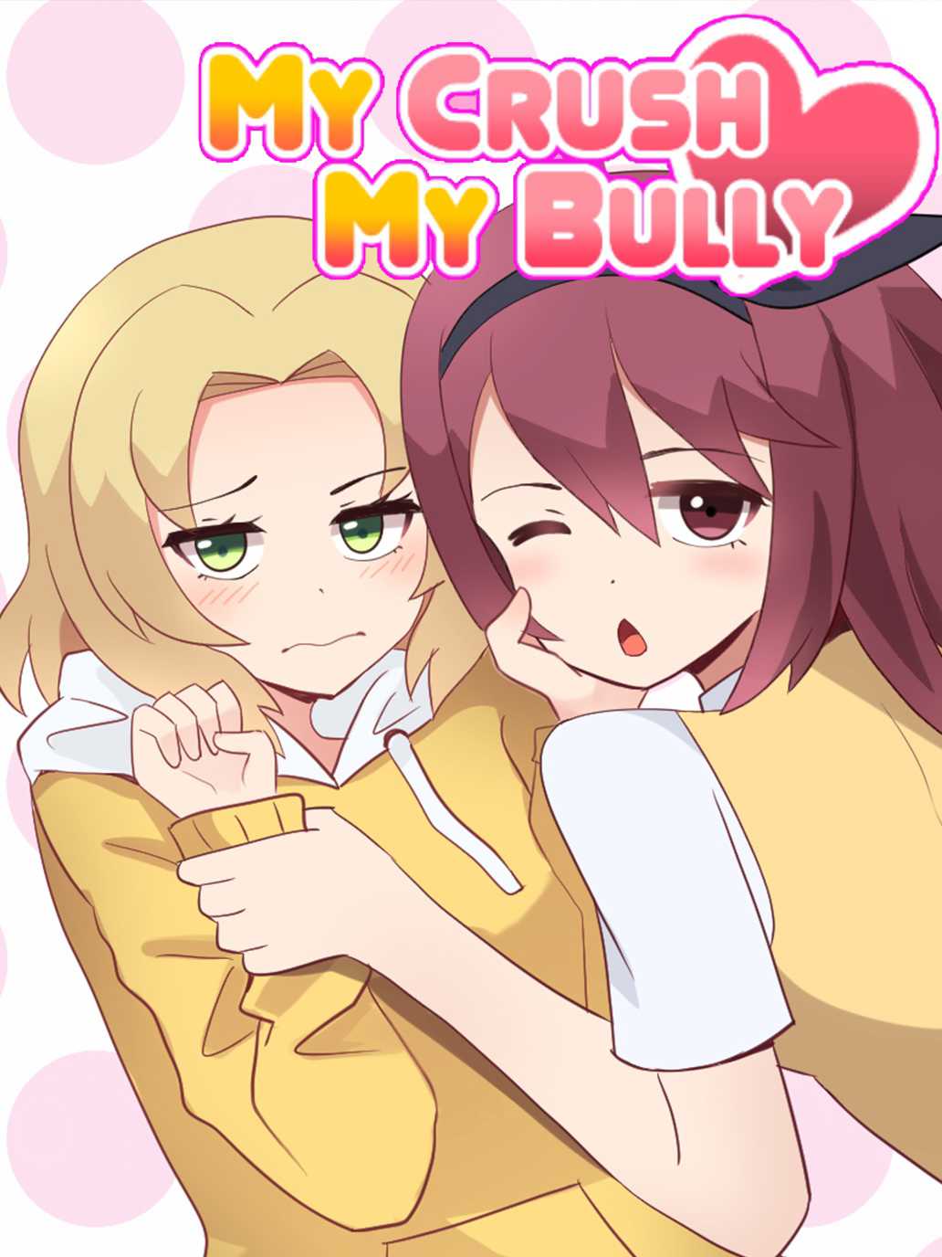 My Crush, My Bully cover