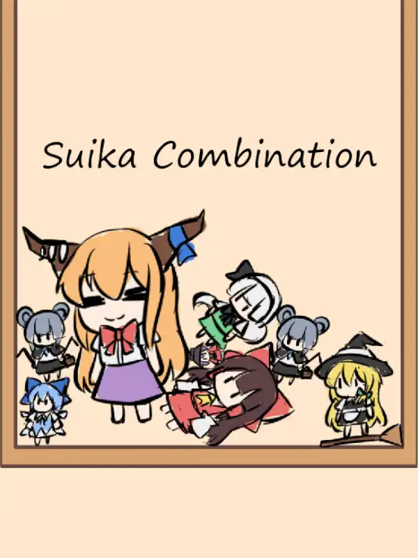 Suika Combination