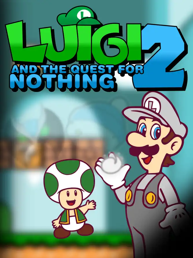 Luigi and the Quest for Nothing 2 cover