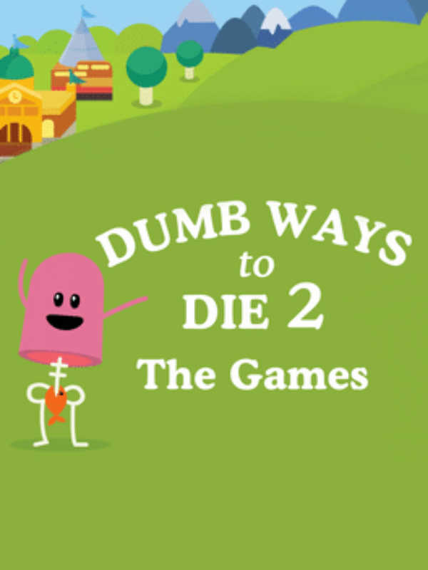 Dumb Ways to Die 2: The Games