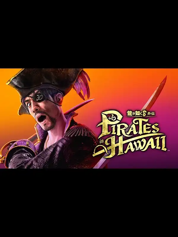 Like a Dragon: Pirate Yakuza in Hawaii