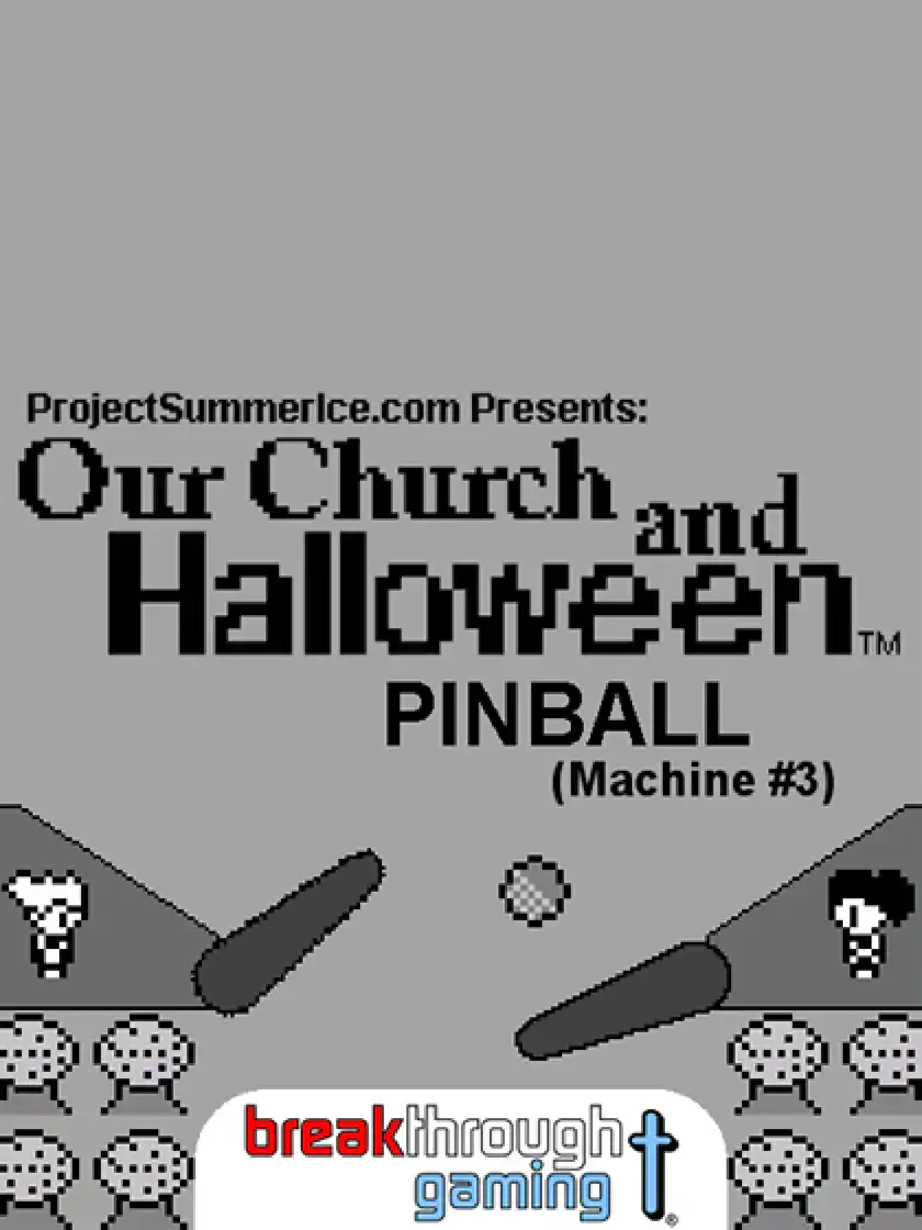 Pinball: Our Church and Halloween RPG - Machine #3 cover