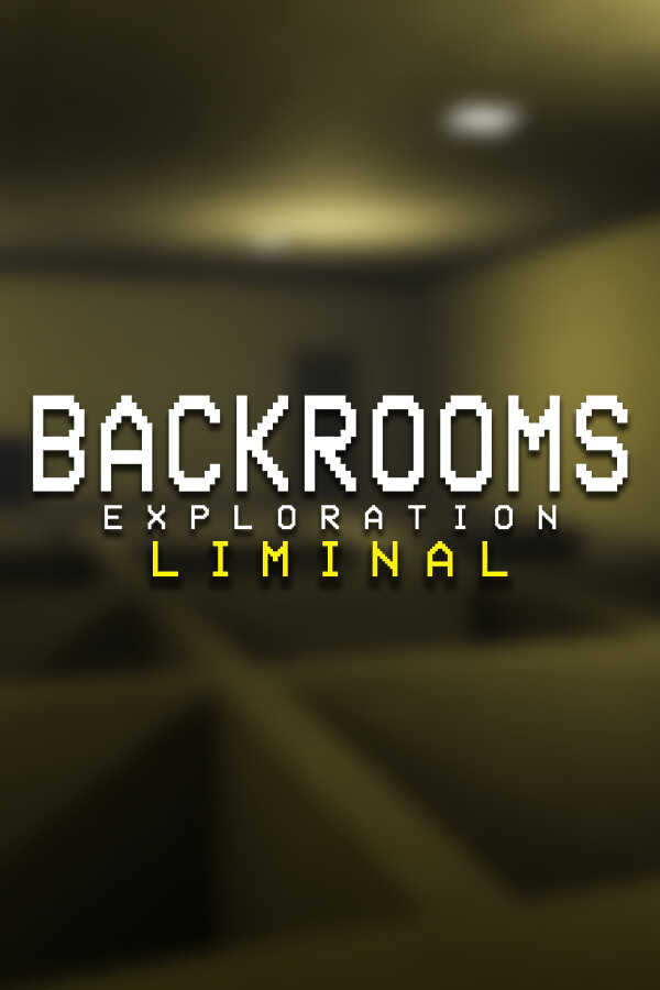 Backrooms Exploration Liminal : Discounts, Release Date And [Screenshots]