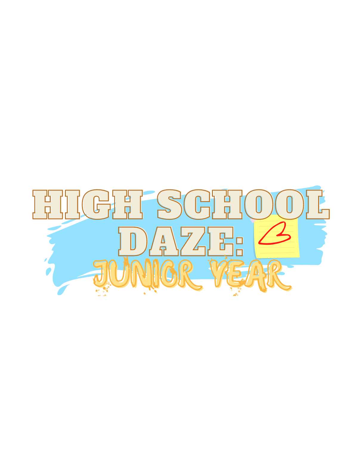 High School Daze: Junior Year cover