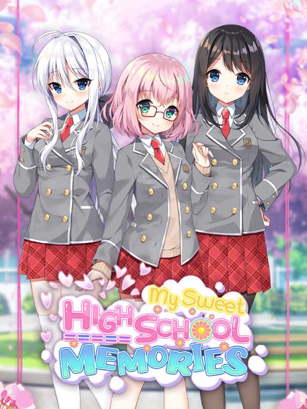 My Sweet High School Memories cover