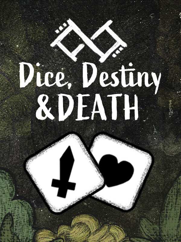 Dice, Destiny and Death cover