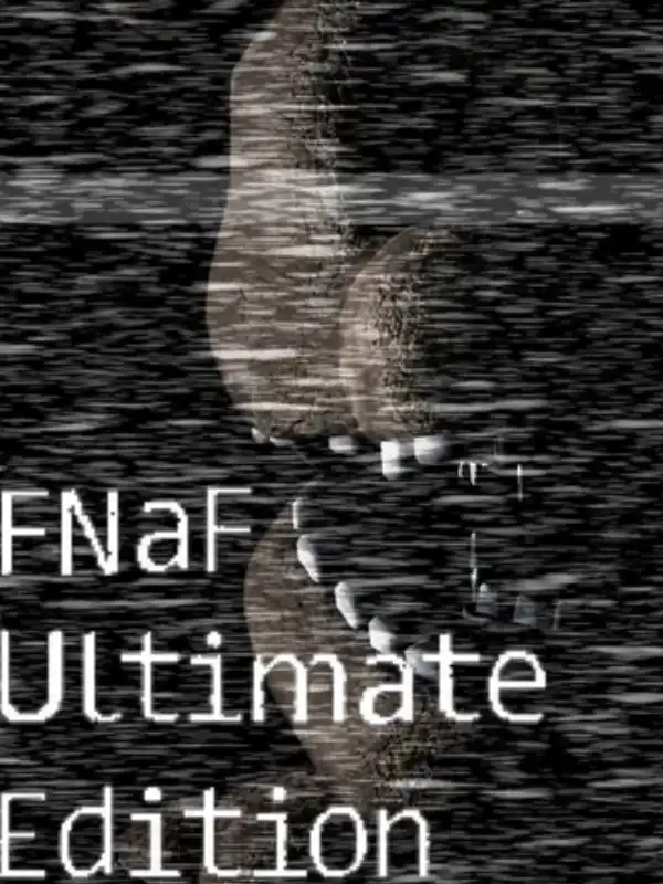 FNaF Ultimate Edition cover