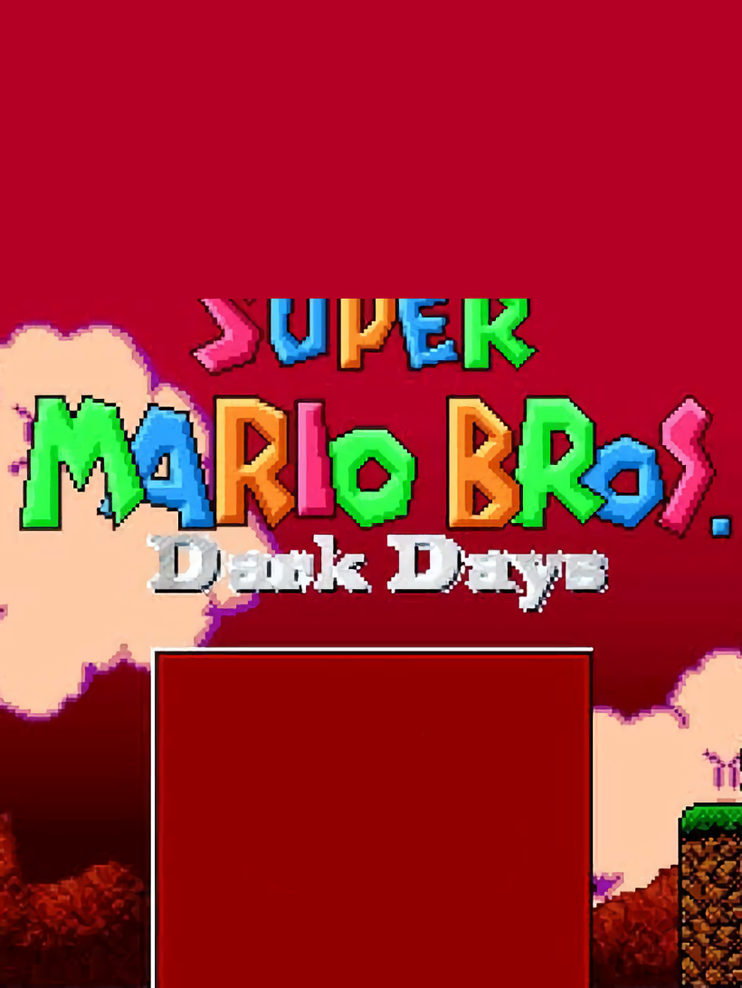 Super Mario Bros: Dark Days