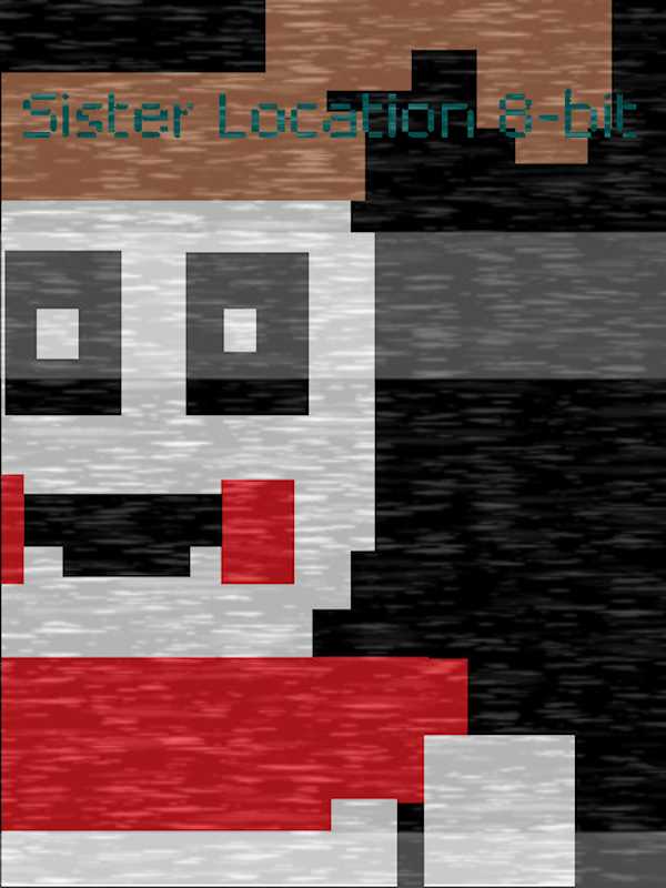 Sister Location 8-bit cover