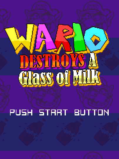 Wario Destroys A Glass of Milk cover