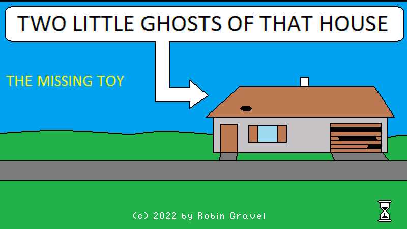 Two Little Ghosts of that House: The Missing Toy cover