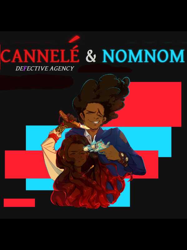 Cannelé & Nomnom: Defective Agency cover