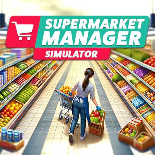 Buy cheap Supermarket Manager Simulator Key 🏷️ Best Price