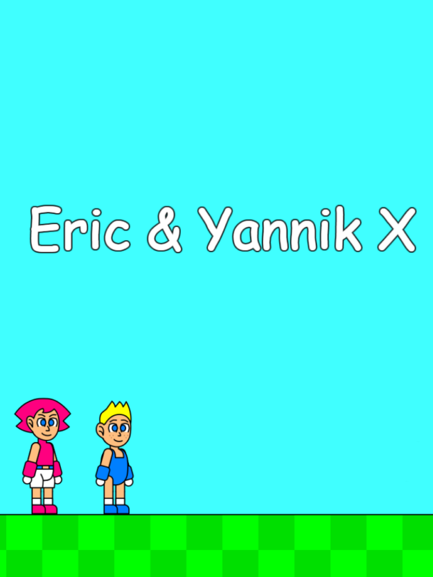 Eric & Yannik X