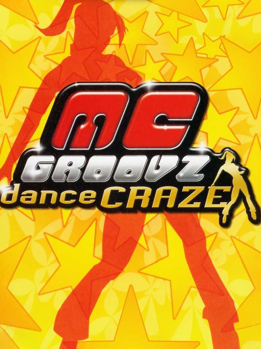 MC Groovz Dance Craze cover