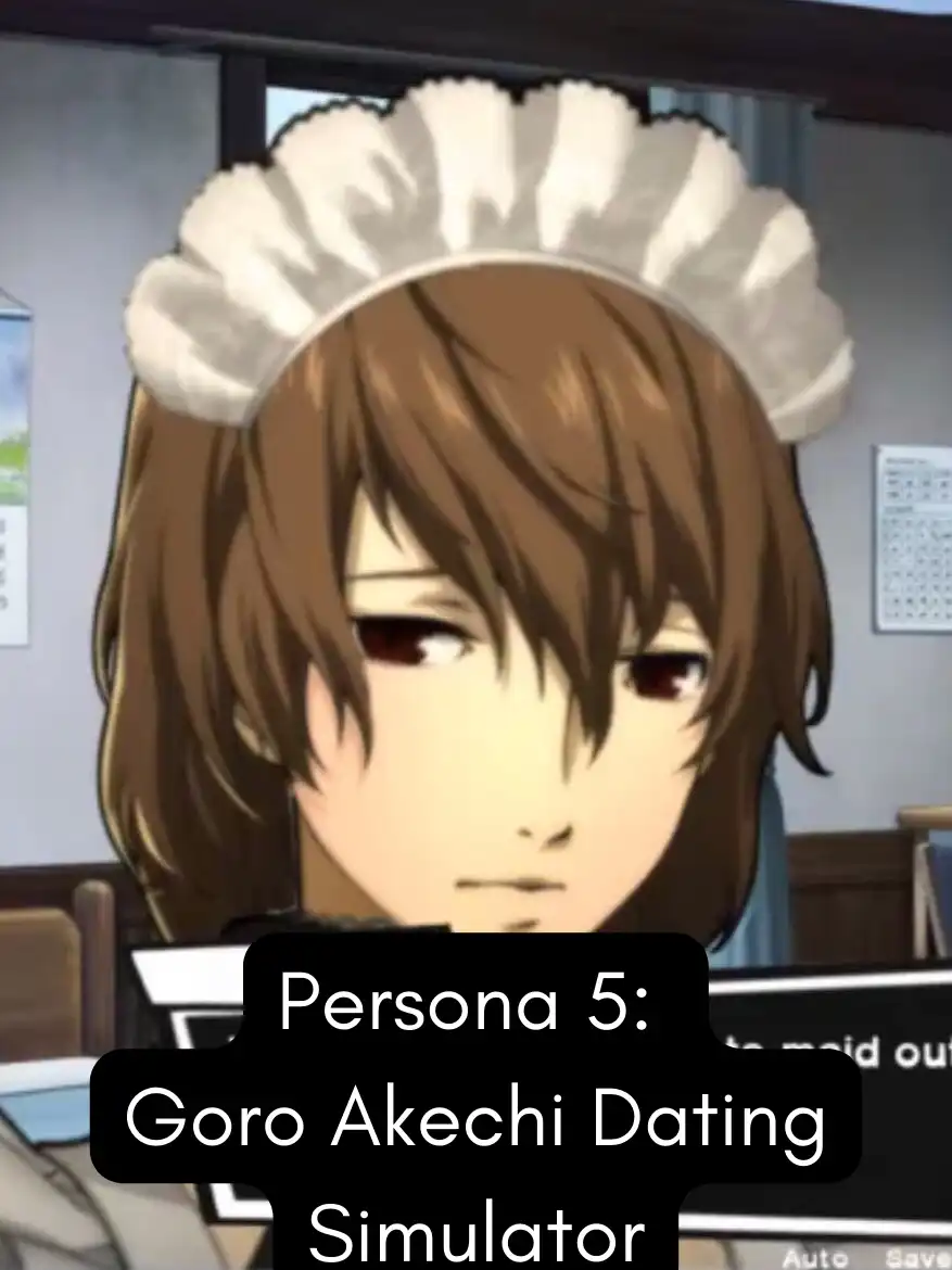 Persona 5: Goro Akechi Dating Simulator