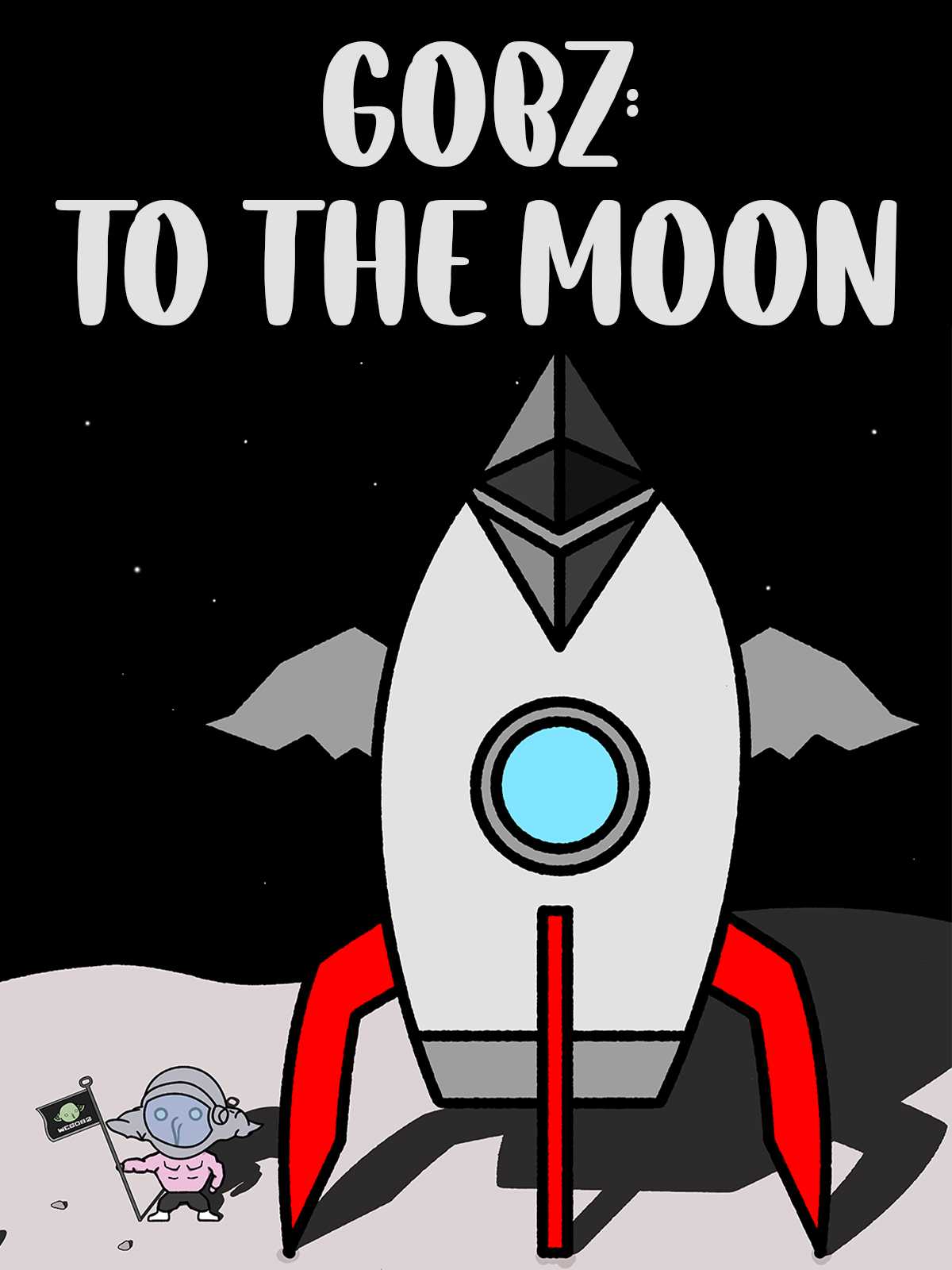 Gobz: To the Moon