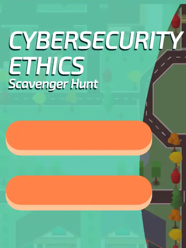 Cybersecurity Ethics Scavenger Hunt cover