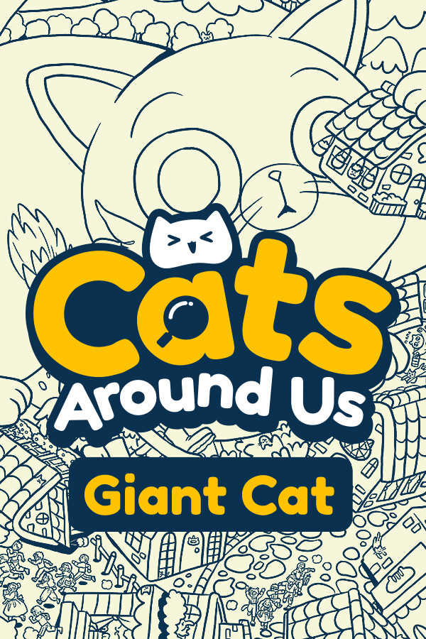 Cats Around Us: Giant Cat cover