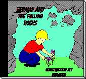 Herman and the Falling Rocks