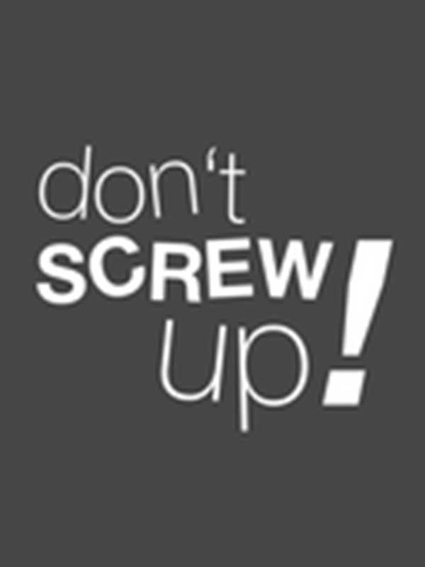 Don't Screw Up! cover