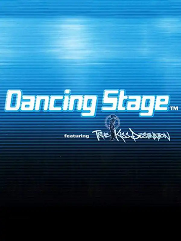 Dancing Stage featuring True Kiss Destination cover