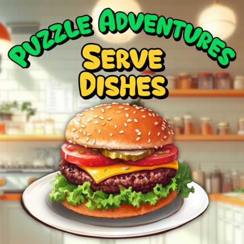 Puzzle Adventures: Serve Dishes