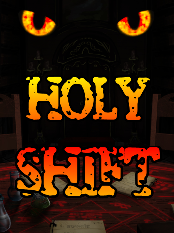 Holy Shift