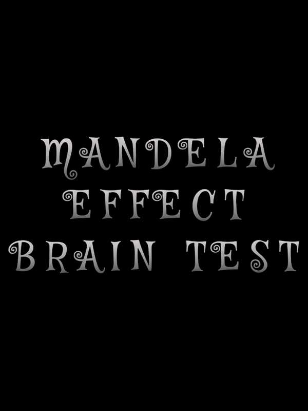 Mandela Effect Brain Test cover