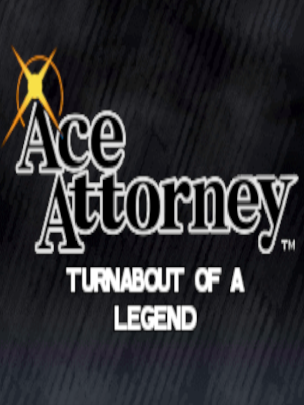 Ace Attorney: Turnabout Of A Legend cover