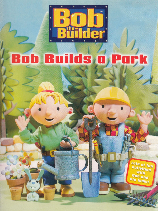 Bob the Builder: Bob Builds A Park cover