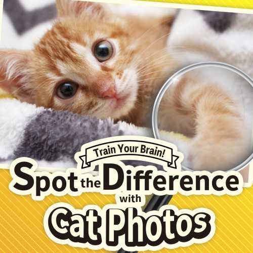 Train Your Brain! Spot the Difference with Cat Photos cover