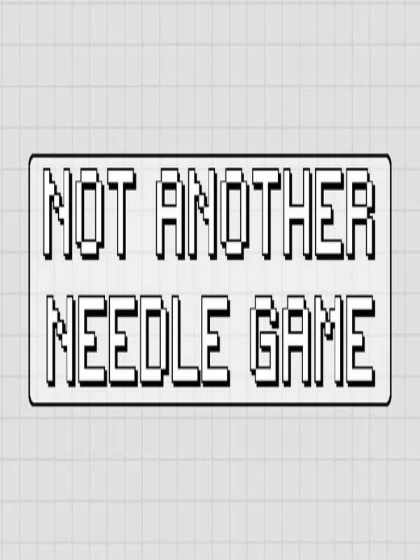 Not Another Needle Game cover