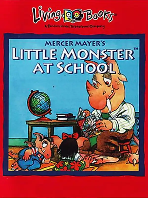 Living Books: Little Monster at School