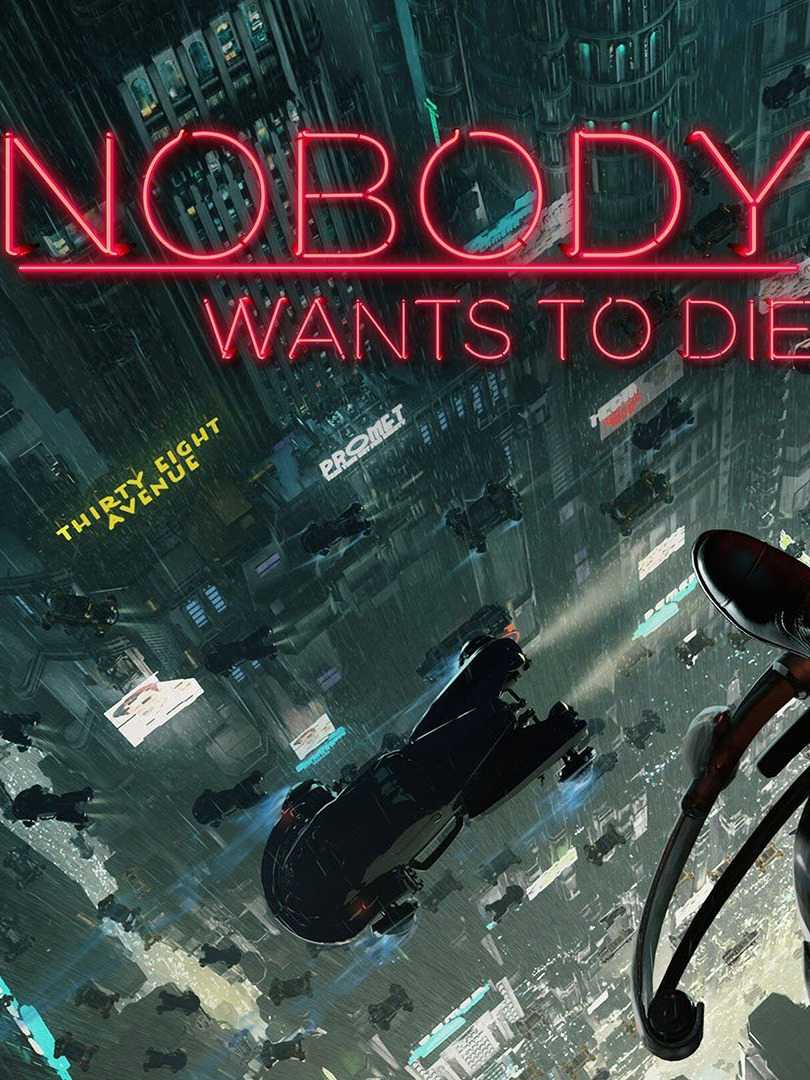 Nobody Wants to Die cover