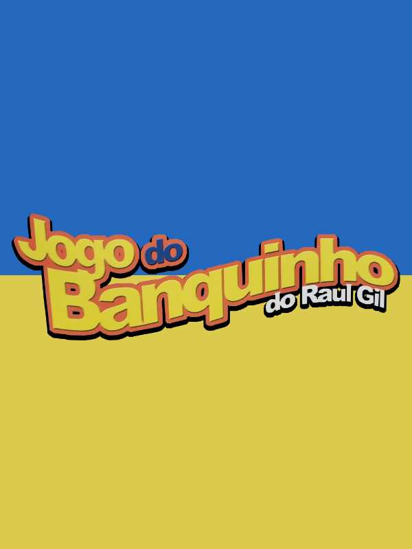 Jogo do Banquinho do Raul Gil cover