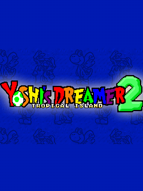 Yoshi's Dreamer 2: Tropical Island