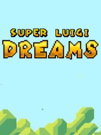 Super Luigi Dreams cover