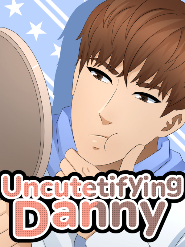 Uncutetifying Danny cover