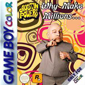 Austin Powers: Why Make Millions...? cover