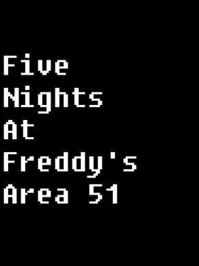 Five Nights at Freddy's Area 51 cover