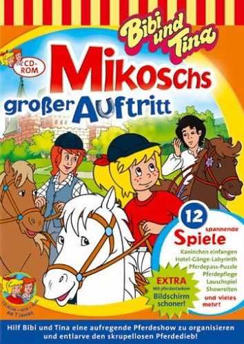 Bibi & Tina: Mikoschs großer Auftritt cover