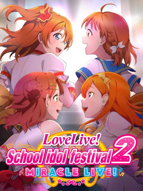 Love Live! School Idol Festival 2: Miracle Live! cover