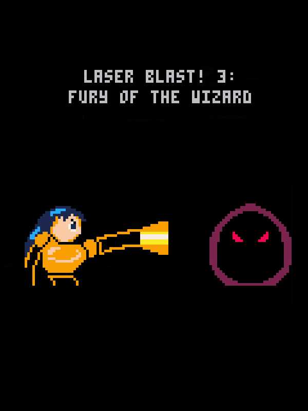 Laser Blast! 3: Fury of the Wizard cover