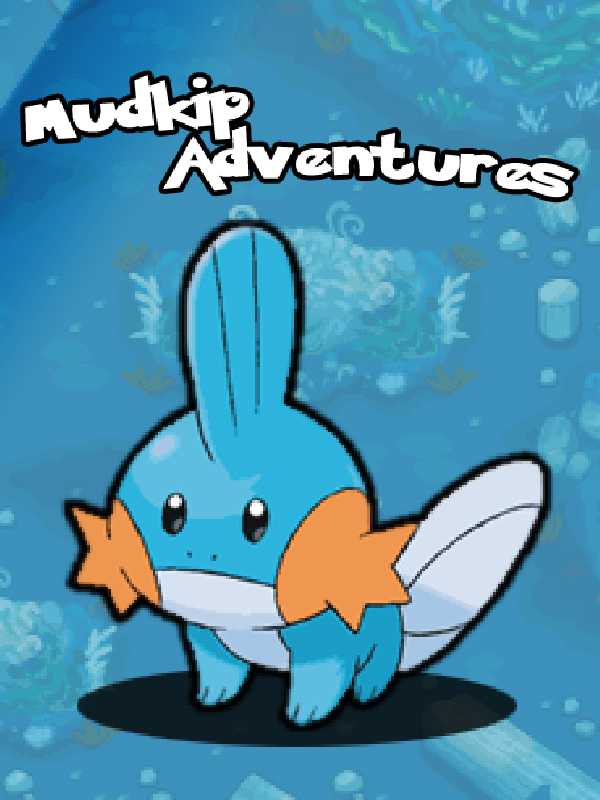 Mudkip Adventures