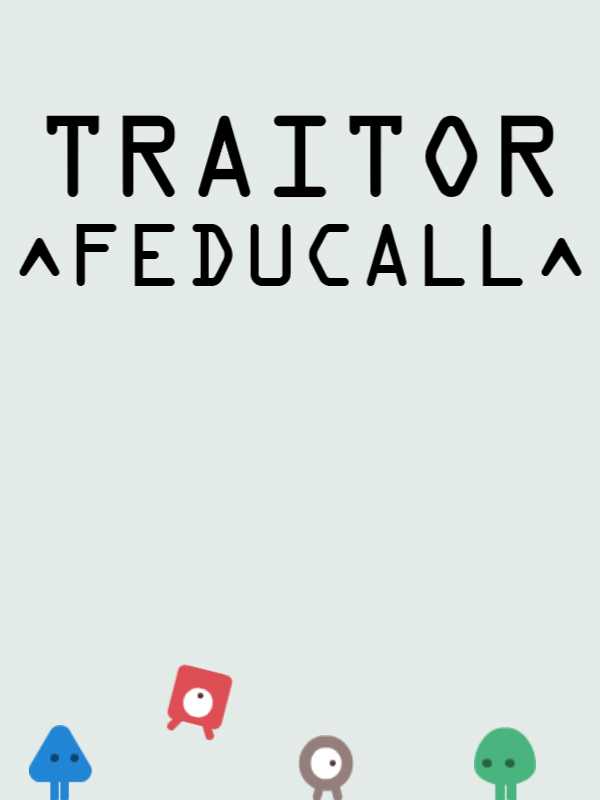 Traitor: Feducall cover