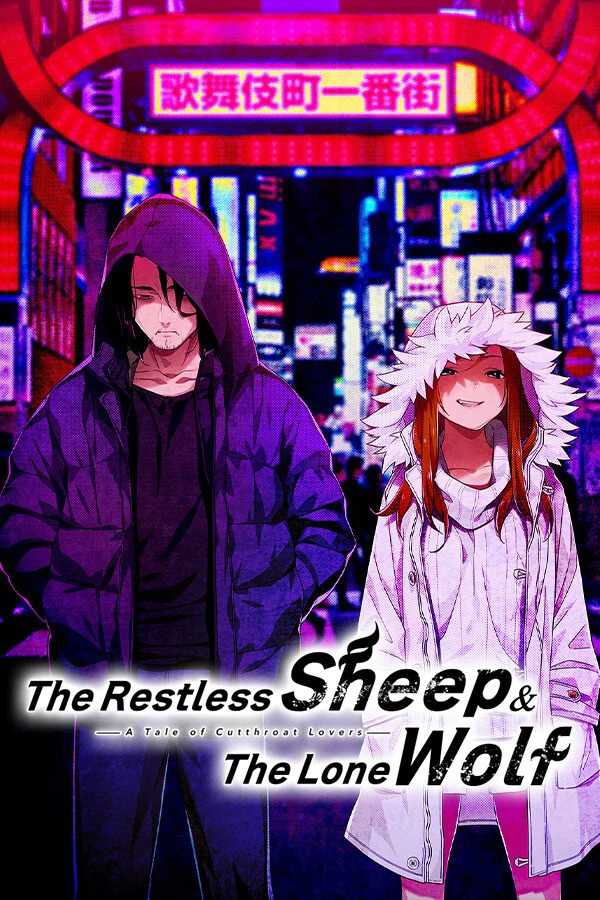 The Restless Sheep & The Lone Wolf: A Tale of Cutthroat Lovers cover