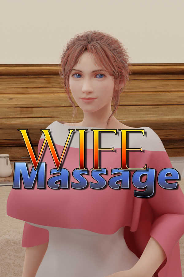 Buy Wife Massage (2022) key for the best price 🏷️ GameScribe